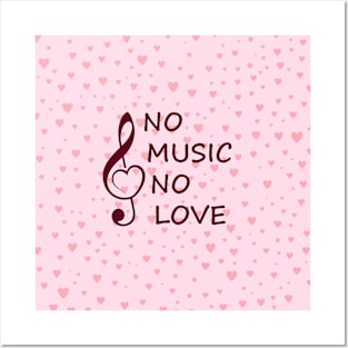 No music no love Posters and Art